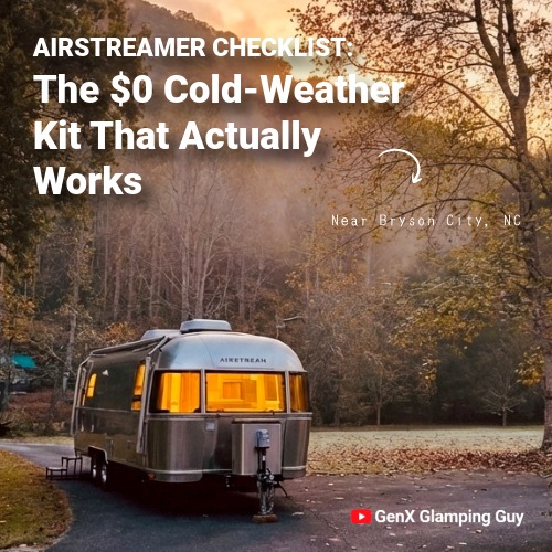 The $0 Airstream Cold-Weather Kit That Actually Works. And When You’ll Need More