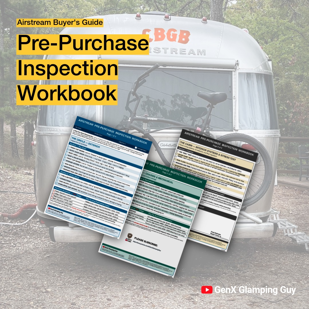 The Smart Buyer’s Airstream Inspection Guide (Includes Free 3-Page Workbook)